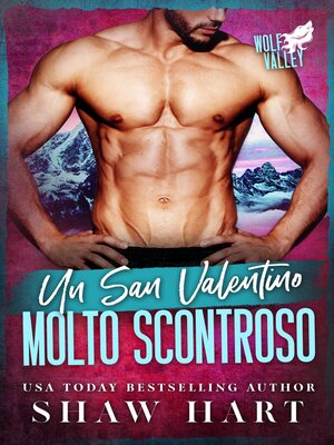 cover image of Un San Valentino Molto Scontroso